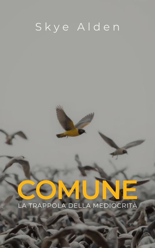 Comune - Skye Alden,Dan Desmarques - ebook