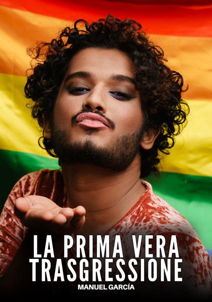 La Prima Vera Trasgressione - Manuel García - ebook