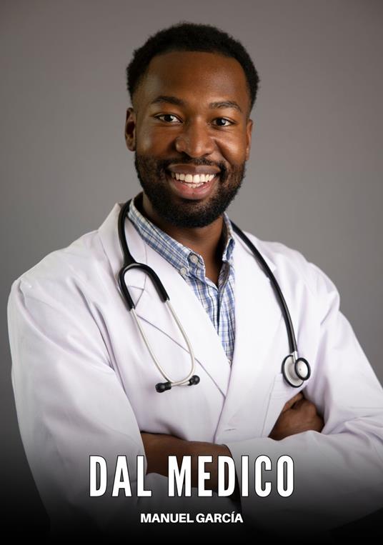 Dal Medico - Manuel García - ebook