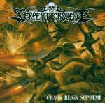 Chaos Reign Supreme - CD Audio di Serpent Obscene
