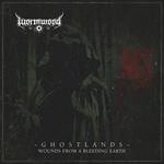 Ghostlands. Wounds from a Bleeding Earth