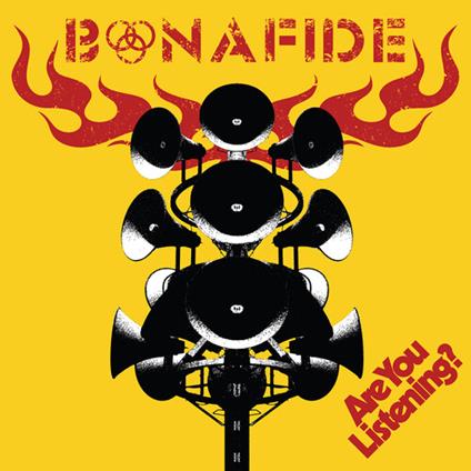 Are You Listening? - CD Audio di Bonafide