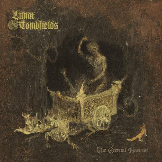 The Eternal Harvest - CD Audio di Lunar Tombfields