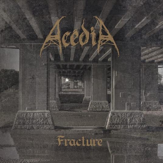 Fracture - CD Audio di Acedia