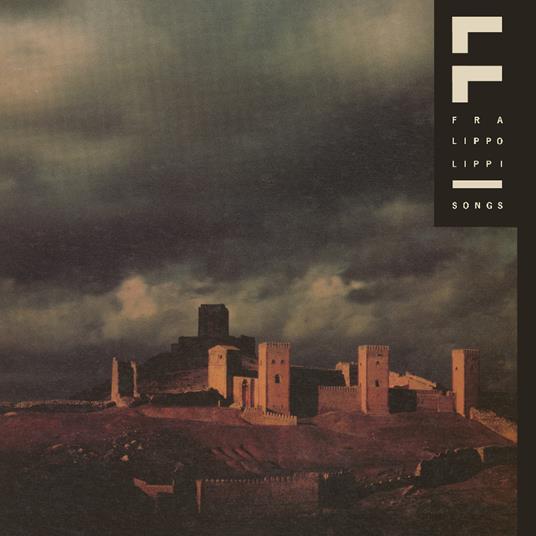 Songs - Vinile LP di Fra Lippo Lippi