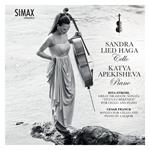Sandra Lied Haga / Katya Apekisheva - Werke Fur Cello Und Klavier