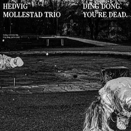 Ding Dong You're Dead - CD Audio di Hedvig Mollestad