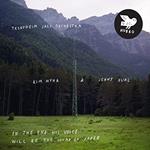 Trondheim Jazz Orchestra & Kim Myhr - In The End His Voice Will Be The Sound Of Paper
