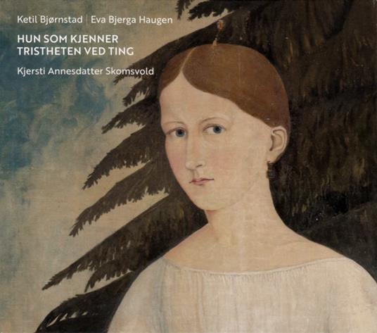 Hun Som Kjenner Tristheten Ved Ting - CD Audio di Ketil Bjornstad