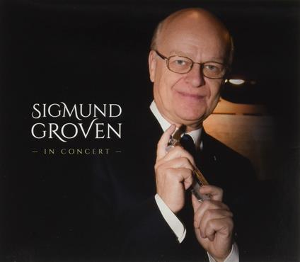 In Concert - CD Audio di Sigmund Groven