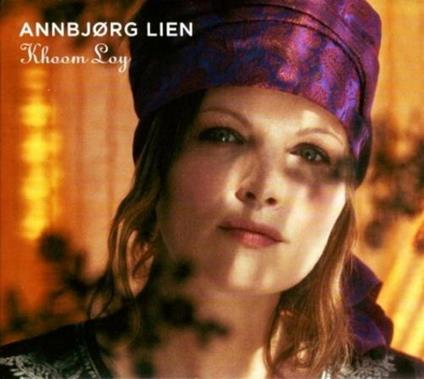 Khoom Loy - CD Audio di Annbjörg Lien