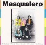 Masqualero (Remastered)