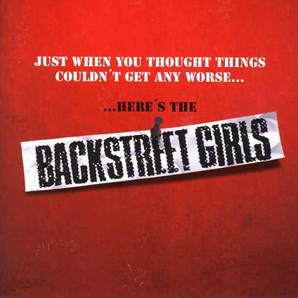 Just When You Thought Things Couldn't Get Any Worse......Here's The Backstreet Girls - CD Audio di Backstreet Girls