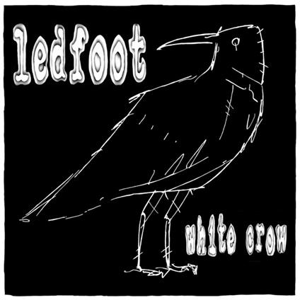 White Crow - Vinile LP di Ledfoot