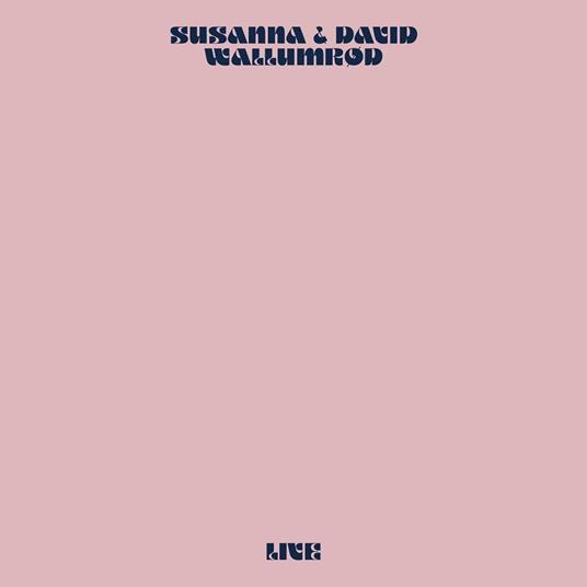 Live - Vinile LP di Susanna,David Wallumrød