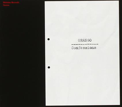 Confessions - CD Audio di Orango