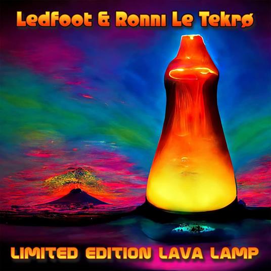 Limited Edition Lava Lamp - CD Audio di Ledfoot & Ronni Le Tekro