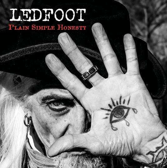 Plain Simple Honesty - CD Audio di Ledfoot