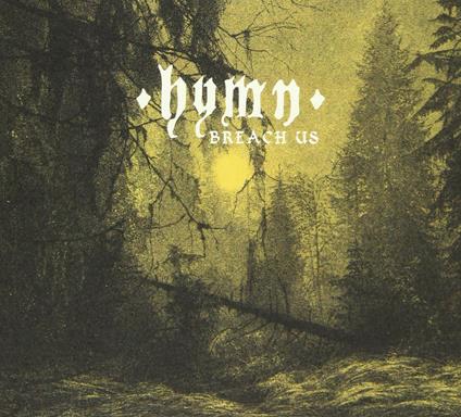 Breach Us - CD Audio di Hymn