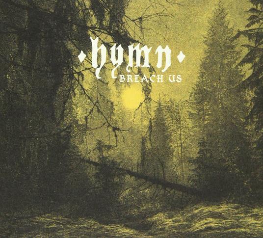 Breach Us - CD Audio di Hymn