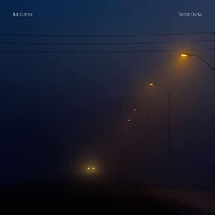 Solitude Central - CD Audio di Mats Eilertsen