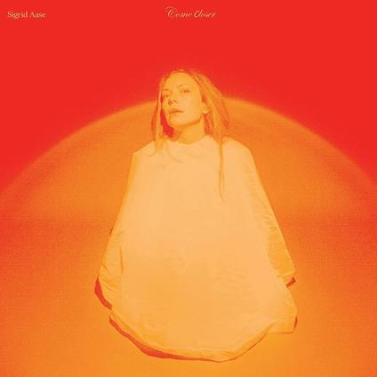 Come Closer - Vinile LP di Sigrid Aase