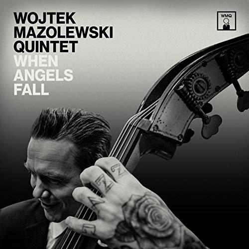When Angels Fall - CD Audio di Wojtek Mazolewski