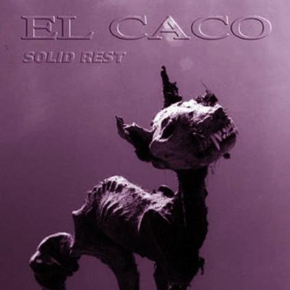Solid Rest - CD Audio di El Caco