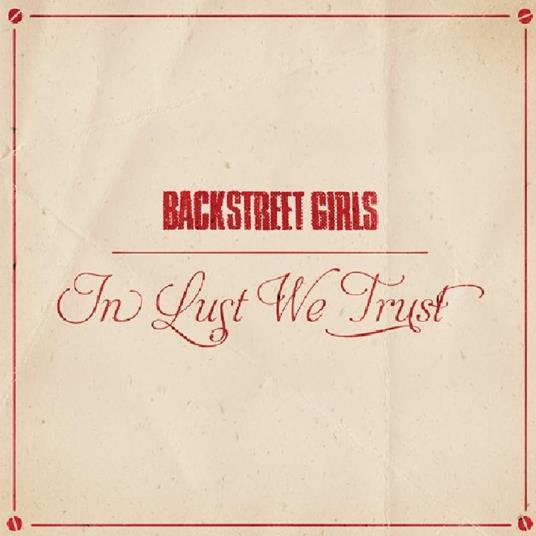 In Lust We Trust - CD Audio di Backstreet Girls