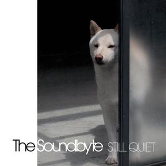 Still Quiet - CD Audio di Soundbyte