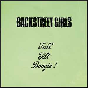 Vinile Full Tilt Boogie Backstreet Girls