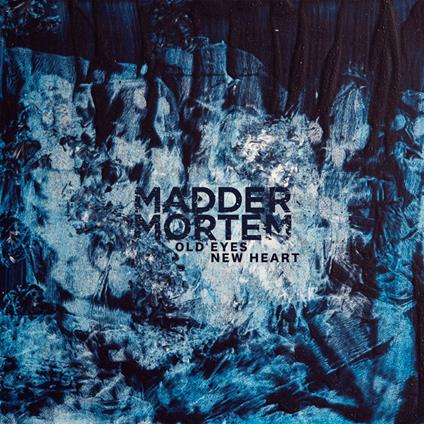 Old Eyes, New Heart - CD Audio di Madder Mortem