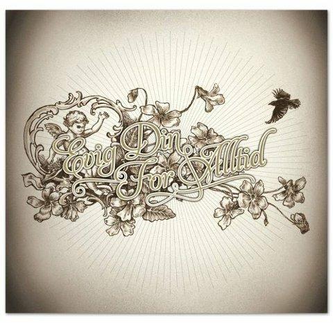 Evig Din For Alltid - CD Audio di Evig Din For Alltid