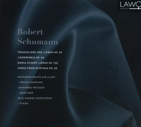 Frauenliebe Und Leben Op.42 - Liederkreis Op.24 - Maria Stuart Lieder Op.135 - Songs From Myrthe - CD Audio di Robert Schumann,Marianne Beate Kielland