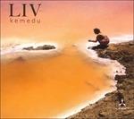 Kemedu - CD Audio di LIV