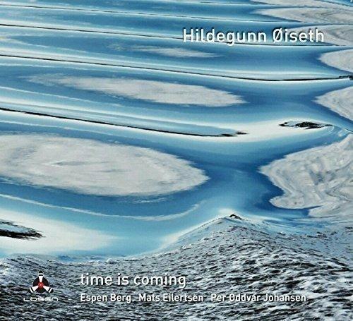 Time Is Coming - CD Audio di Hildegunn Oiseth