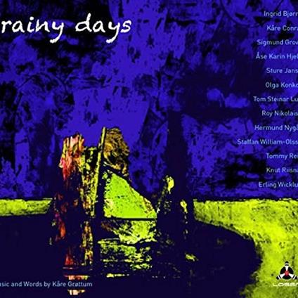 Rainy Days - CD Audio di Kare Grottum