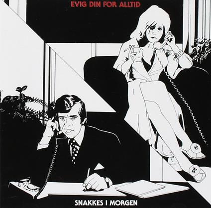 Snakkes I Morgen - CD Audio di Evig Din For Alltid