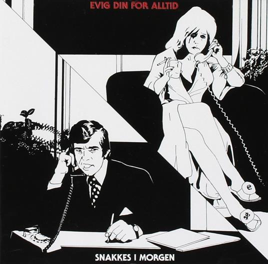 Snakkes I Morgen - CD Audio di Evig Din For Alltid