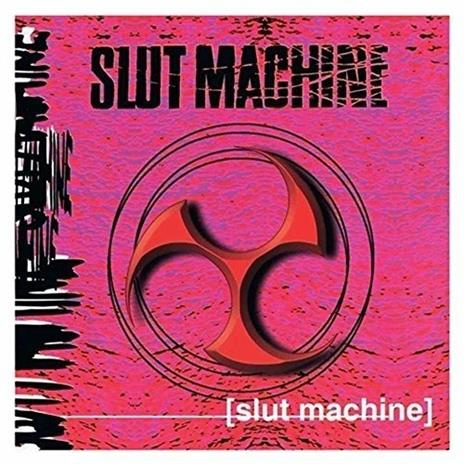 Slut Machine - CD Audio di Slut Machine