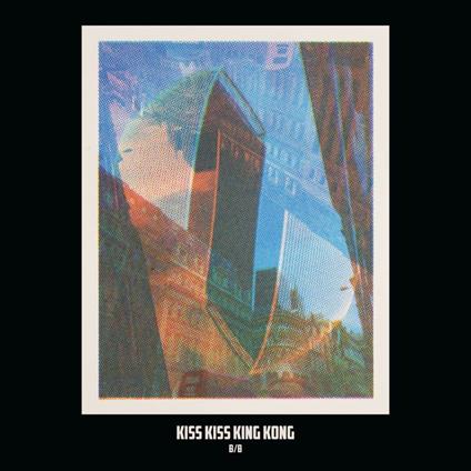 B-B - CD Audio di Kiss Kiss King Kong