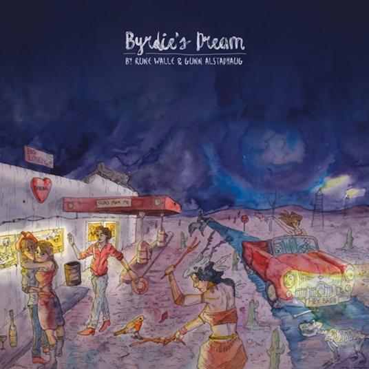 Byrdie'S Dream - CD Audio di Rune & Gunn Alstadhaug Walle