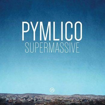 Supermassive (White Vinyl) - Vinile LP di Pymlico
