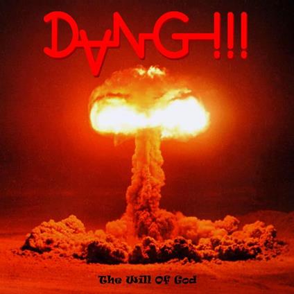Will Of God - Vinile LP di Dang!!!