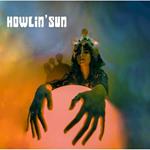 Howlin' Sun (Yellow Vinyl)