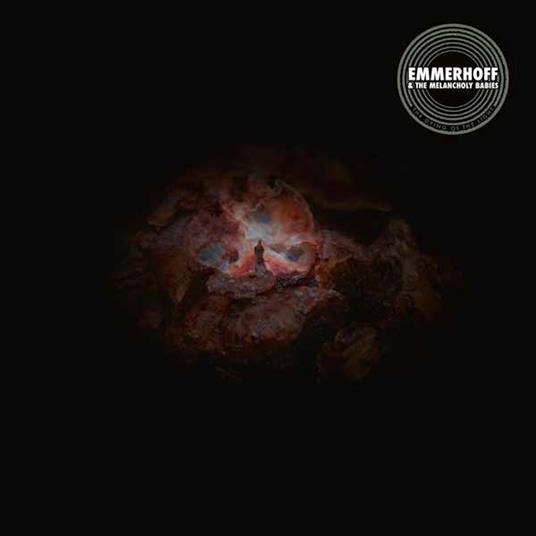 The Dying Of The Light - CD Audio di Emmerhoff & the Melancholy Babies