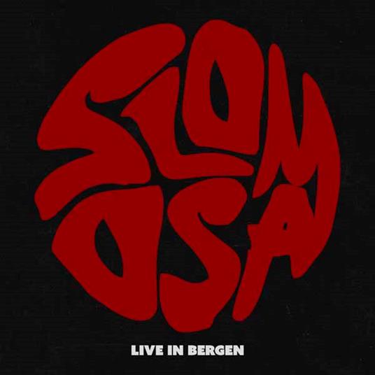 Live In Bergen - Vinile LP di Slomosa