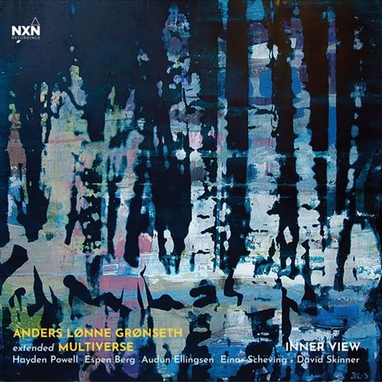 Inner View - CD Audio di Anders Lonne & Multiverse Gronseth