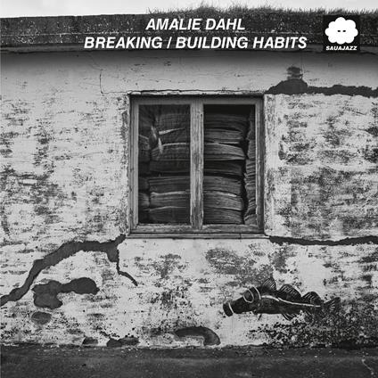 Breaking - Building Habits - Vinile LP di Amalie Dahl