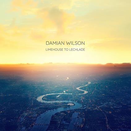 Limehouse To Lechlade - CD Audio di Damian Wilson